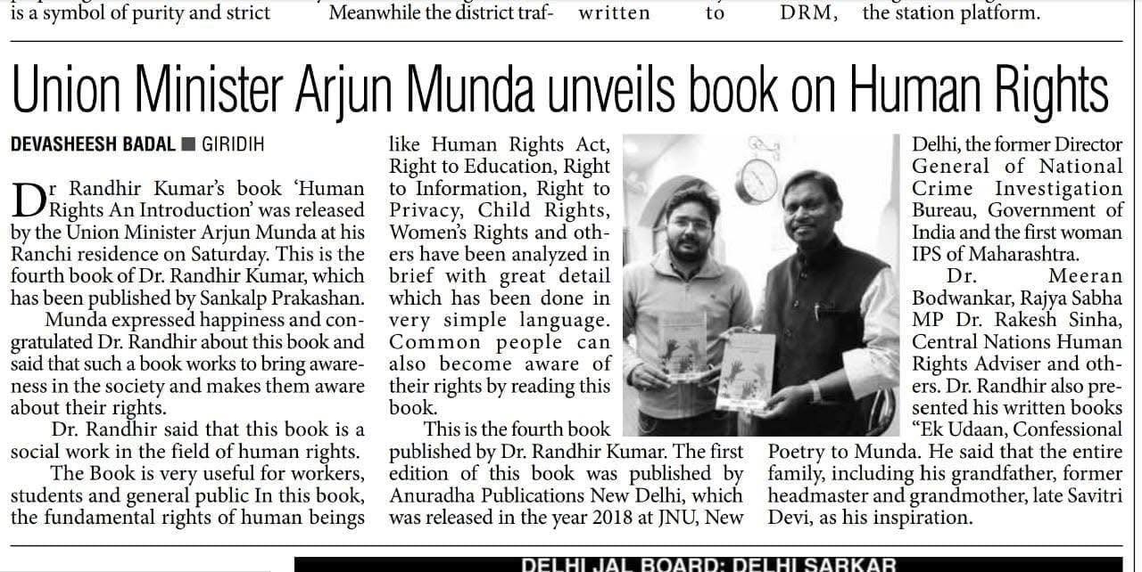 Release of My Book by Hon'ble Central Minister Shri Arjun Munda , The Pioneer.